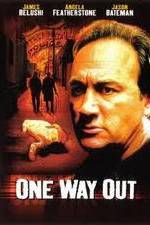 Watch One Way Out 5movies