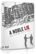 Watch A Noble Lie Oklahoma City 1995 5movies
