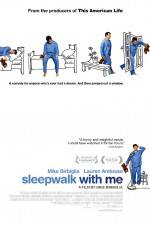 Watch Sleepwalk with Me 5movies