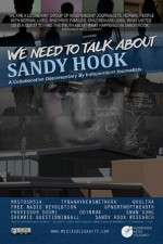 Watch We Need to Talk About Sandy Hook 5movies