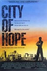 Watch City of Hope 5movies