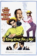 Watch Say One for Me 5movies