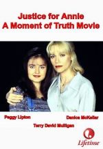 Watch Justice for Annie: A Moment of Truth Movie 5movies