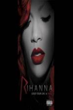 Watch Rihanna Loud Tour Live at the 02 5movies