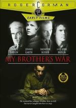 Watch My Brother's War 5movies