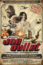 Watch Joe Bullet 5movies