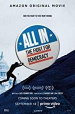 Watch All In: The Fight for Democracy 5movies