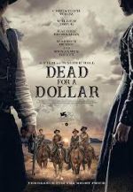 Watch Dead for a Dollar 5movies