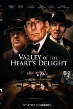 Watch Valley of the Heart's Delight 5movies