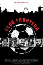 Watch Club Frontera 5movies