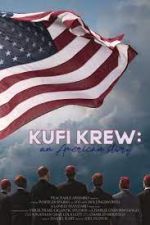 Watch Kufi Krew: An American Story 5movies