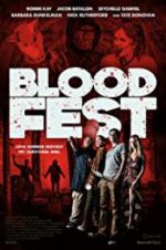Watch Blood Fest 5movies