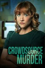 Watch Crowdsource Murder 5movies