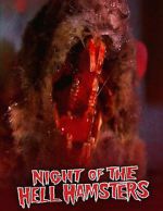 Watch Night of the Hell Hamsters (Short 2006) 5movies
