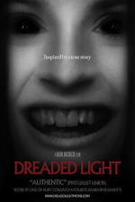 Watch Dreaded Light 5movies