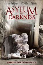 Watch Asylum of Darkness 5movies