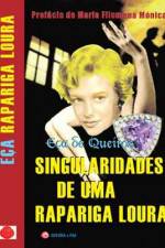 Watch Singularidades de uma Rapariga Loura 5movies