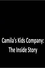 Watch Camila's Kids Company: The Inside Story 5movies