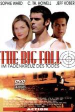 Watch The Big Fall 5movies