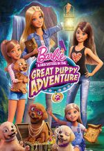 Watch Barbie & Her Sisters in the Great Puppy Adventure 5movies