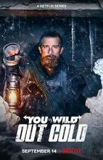 Watch You vs. Wild: Out Cold (Short 2021) 5movies