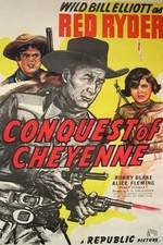 Watch Conquest of Cheyenne 5movies