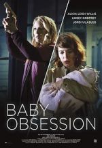 Watch Baby Obsession 5movies