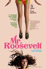 Watch Mr. Roosevelt 5movies
