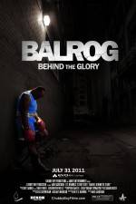 Watch Balrog Behind the Glory 5movies