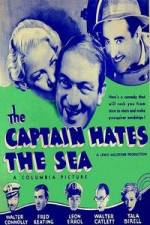 Watch The Captain Hates the Sea 5movies