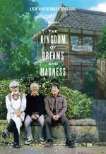 Watch The Kingdom of Dreams and Madness 5movies