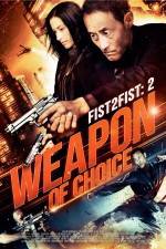 Watch Weapon of Choice 5movies