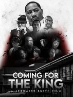Watch Coming for the King 5movies