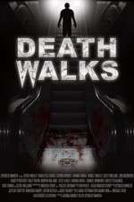 Watch Death Walks 5movies