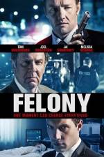 Watch Felony 5movies