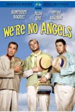 Watch We're No Angels 5movies