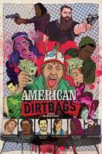 Watch American Dirtbags 5movies