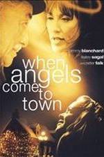 Watch When Angels Come to Town 5movies
