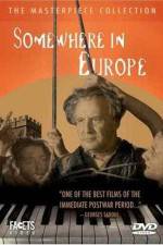 Watch Somewhere in Europe 5movies