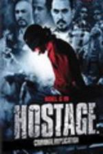 Watch Hostage: Criminal Implication 5movies
