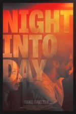Watch Night Into Day 5movies