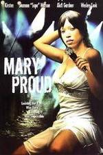 Watch Mary Proud 5movies