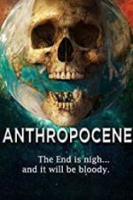 Watch Anthropocene 5movies