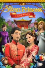 Watch The Swan Princess: A Royal Wedding 5movies