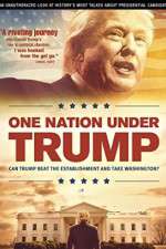 Watch One Nation Under Trump 5movies