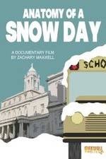 Watch Anatomy of a Snow Day 5movies