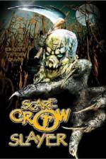 Watch Scarecrow Slayer 5movies