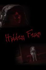 Watch Hidden Fear (Short 2016) 5movies