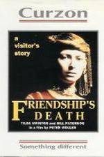 Watch Friendship's Death 5movies