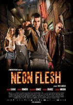 Watch Neon Flesh 5movies